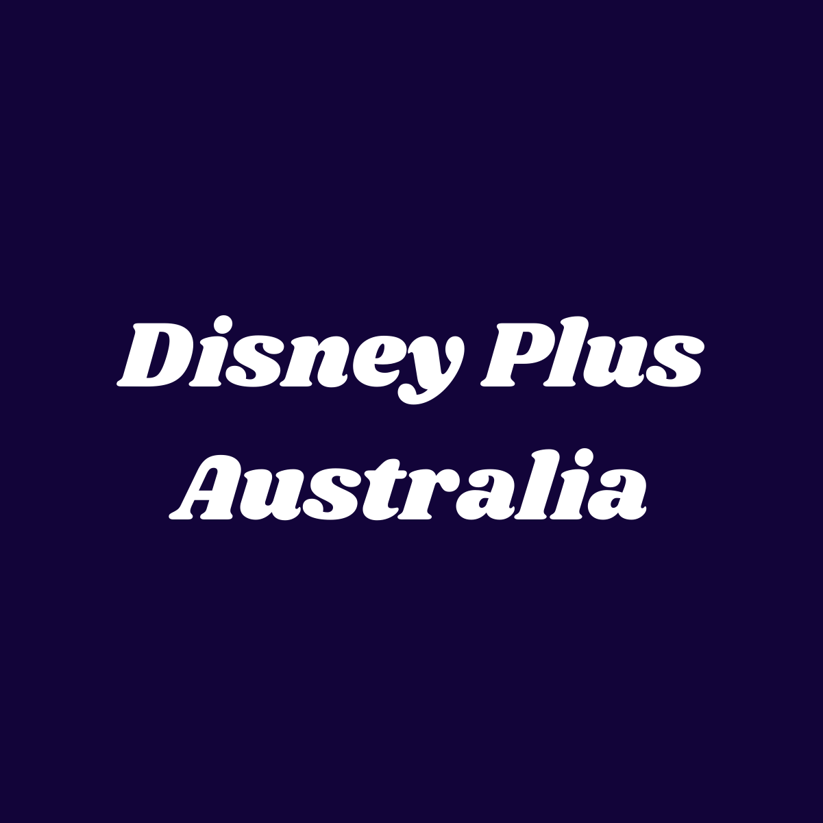 Disney Plus Australia – Salient Features and Disadvantages