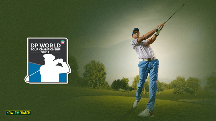 how-to-watch-dp-world-tour-championship