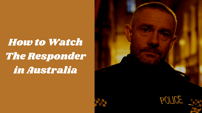 how-to-watch-the-responder-in-australia