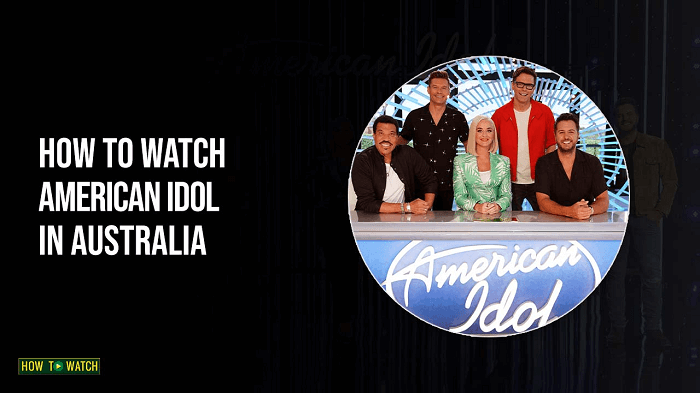 how-to-watch-american-idol-in-australia