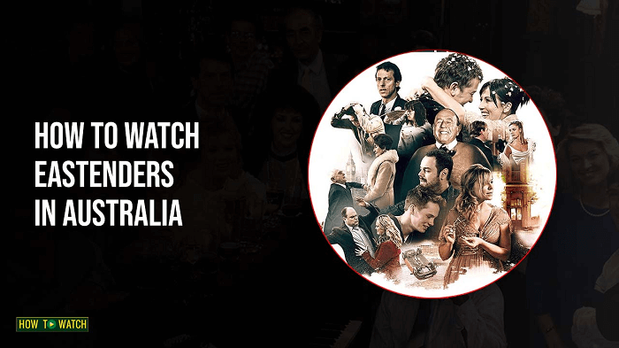 how-to-watch-eastenders-in-australia