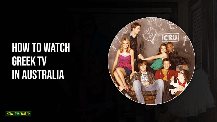 how-to-watch-greek-tv-in-australia