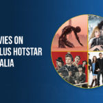 20 Best Movies On Disney Plus Hotstar In Australia [2023 Updated]