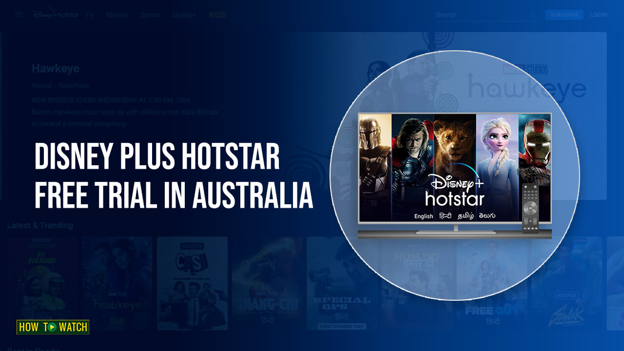 How To Get Disney+ Hotstar Free Trial In Australia [Easy Guide – 2023]