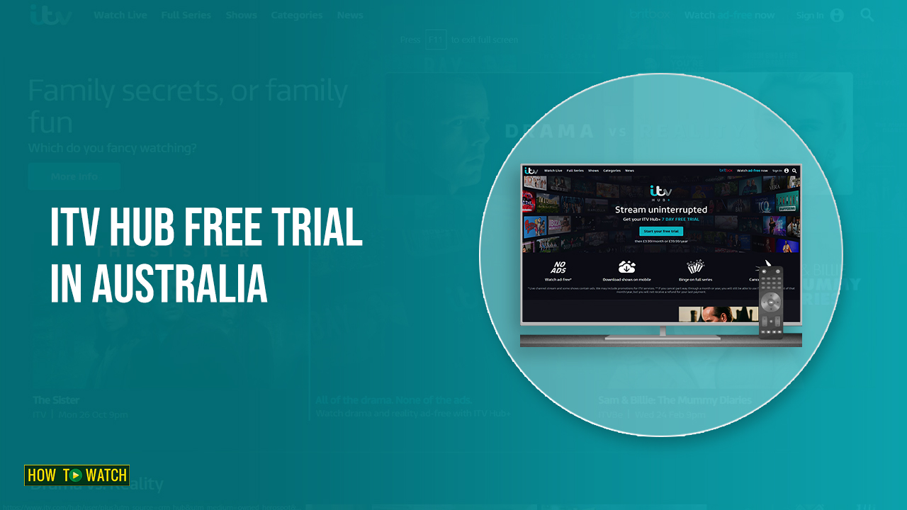 How To Get ITV Hub Free Trial In Australia? [Ultimate Guide – 2024]