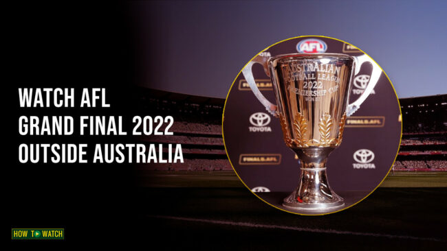 How to Watch AFL Grand Final 2022 Outside Australia