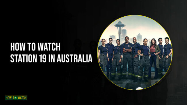 watch-station-19-in-australia