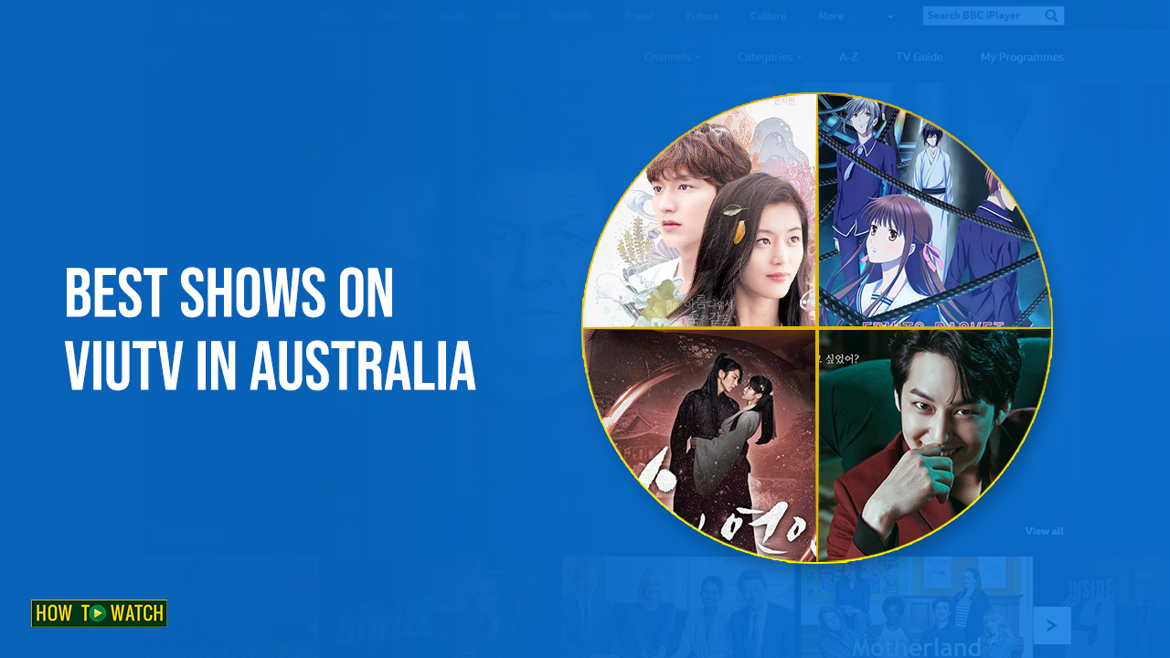 The Best Shows on ViuTV In Australia – [Updated 2023]