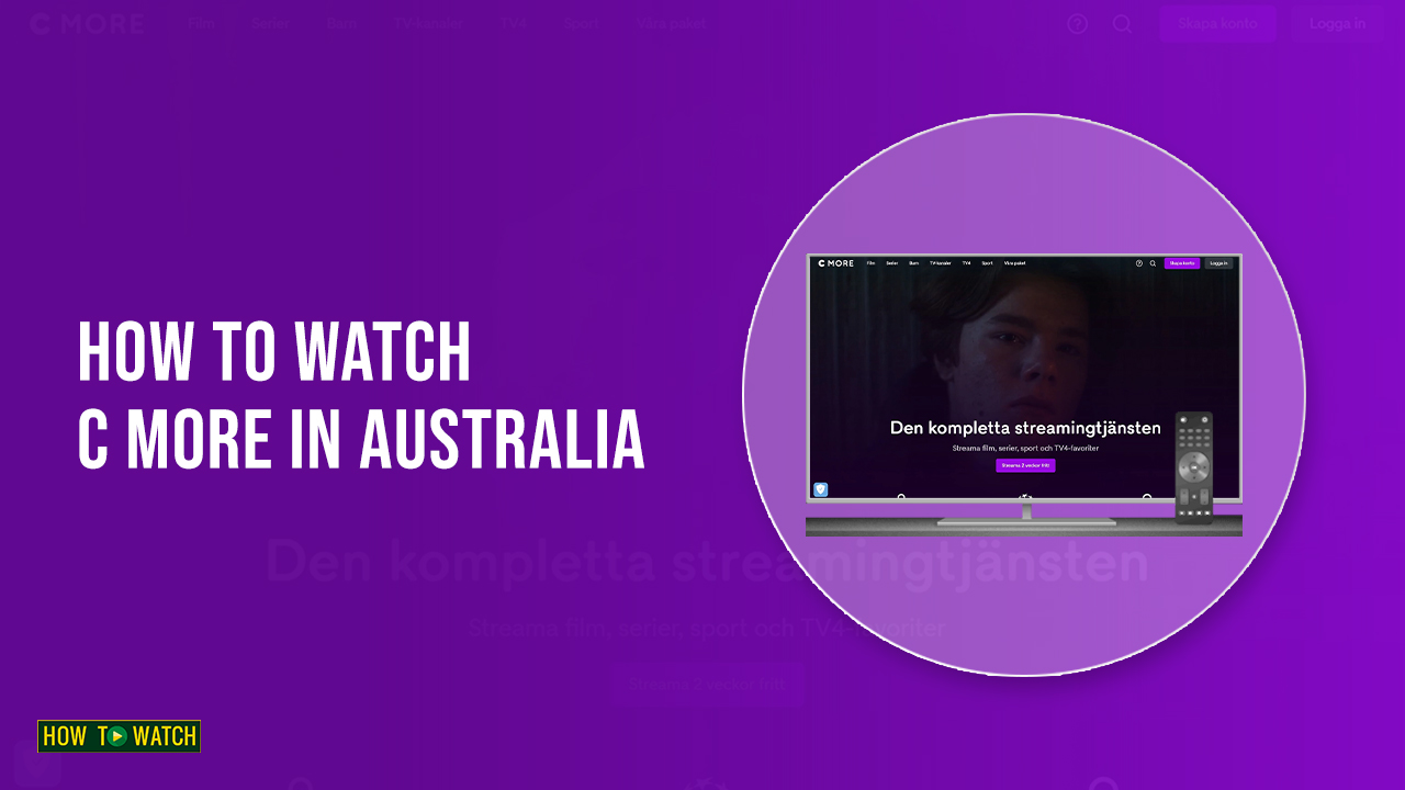 How To Watch C More In Australia In 2022 [Easy Guide]