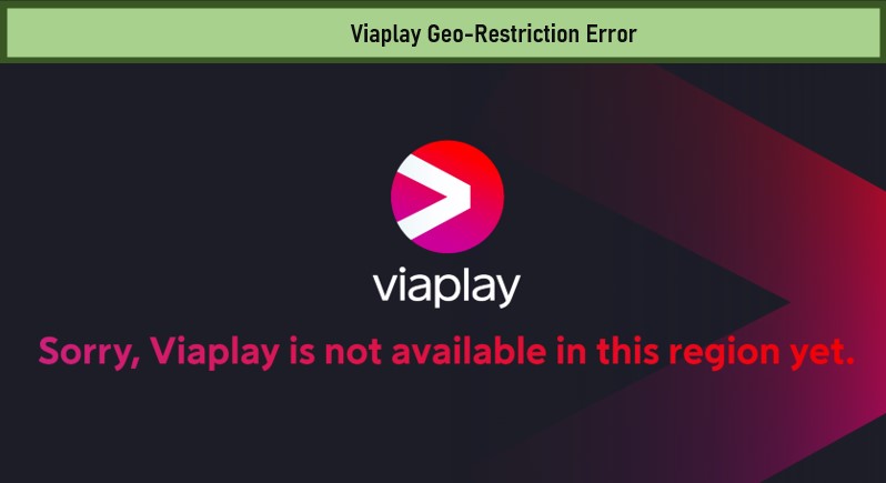 viaplay-geo-restriction-error