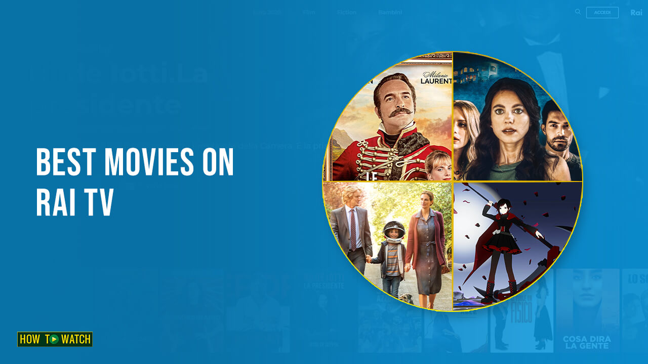 The Best Movies On Rai TV To Watch In Australia [List Of 2023]