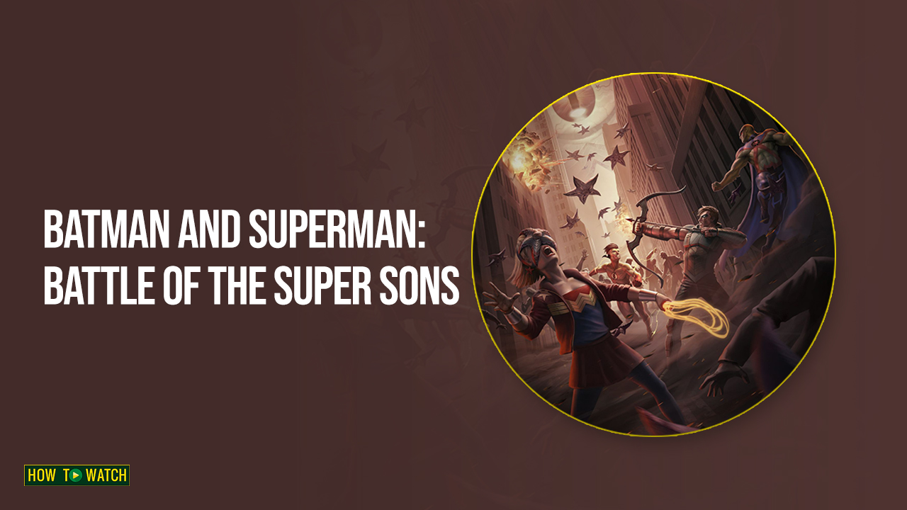 watch-Batman-and-Superman-Battle-of-the-Super-Sons-in-australia