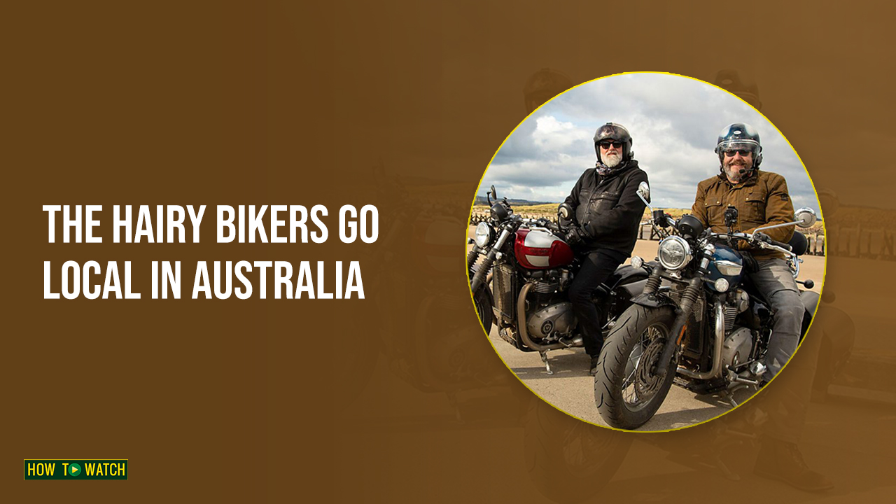 watch-the-Hairy-bikers-go-local-in-australia