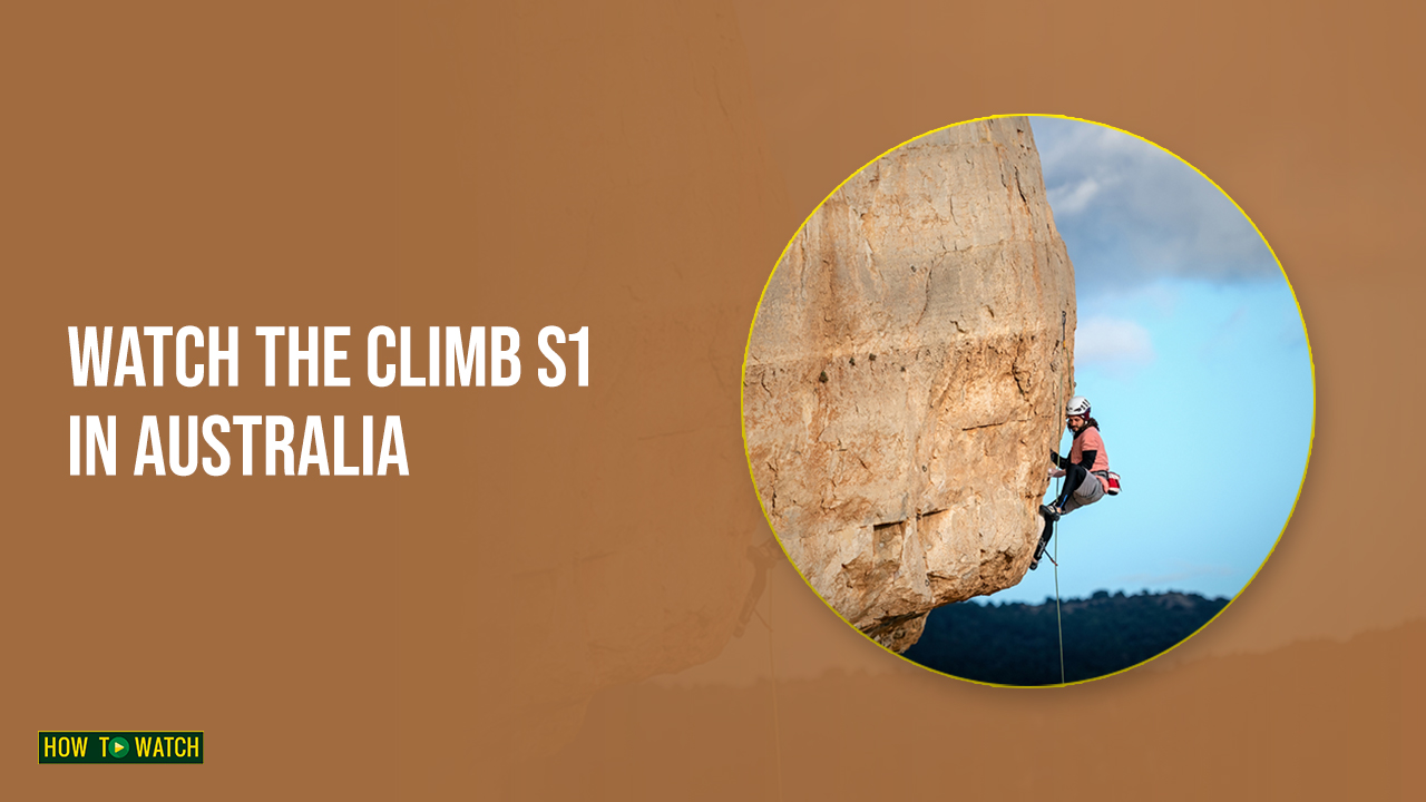 the climb S1 in Australia