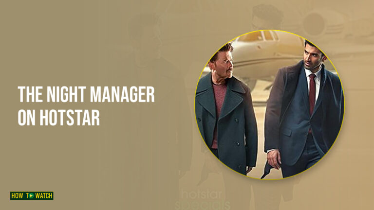 Watch-The-Night-Manager-on-Hotstar-in-Australia