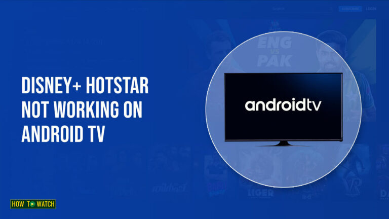 Disney-Hotstar-Not-Working-on-Android-TV