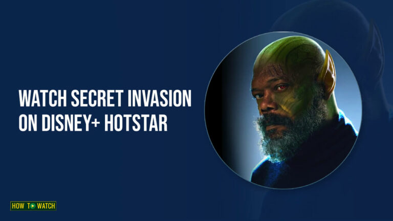 How-to-Watch-Secret-Invasion-in-Australia-on-Hotstar