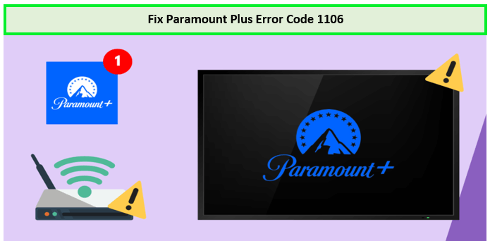 fix-paramount-plus-error-code-1106 