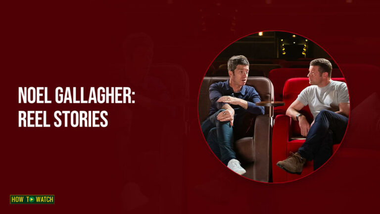 Noel Gallagher Reel Stories on BBC-iPlayer - HTWAU (1)