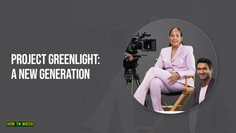How-To-Watch-Project-Greenlight-A-New-Generation-in-Australia