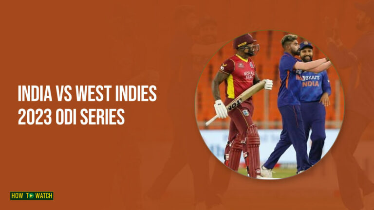 Watch-India-VS-West-Indies-2023-ODI-Series-in-Australia-on-Hotstar