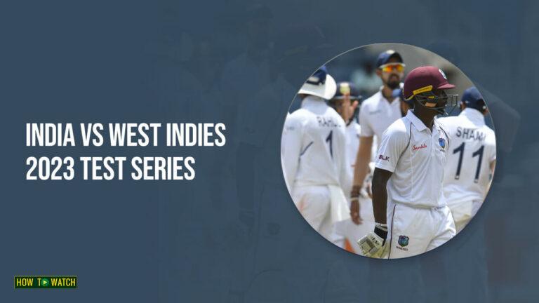 Watch-India-vs-West-Indies-2023-Series-in-Australia