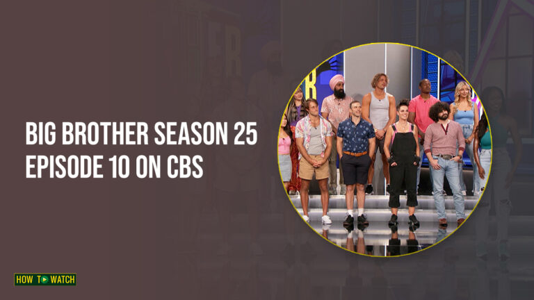 Watch Big Brother Season 25 Episode 10 in Australia on CBS
