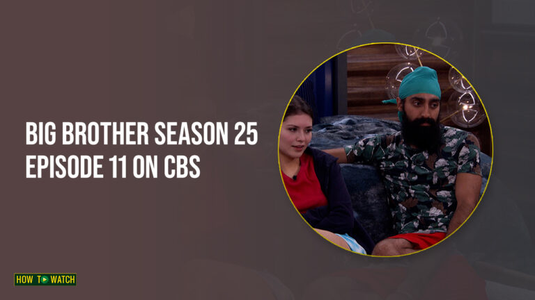 Watch Big Brother Season 25 Episode 11 in Australia on CBS
