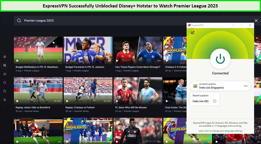 Use ExpressVPN to watch-Premier-League-2023-2024-in-Australia-on-Hotstar
