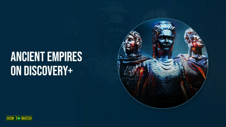 watch-ancient-empires-in-australia-on-discovery-plus