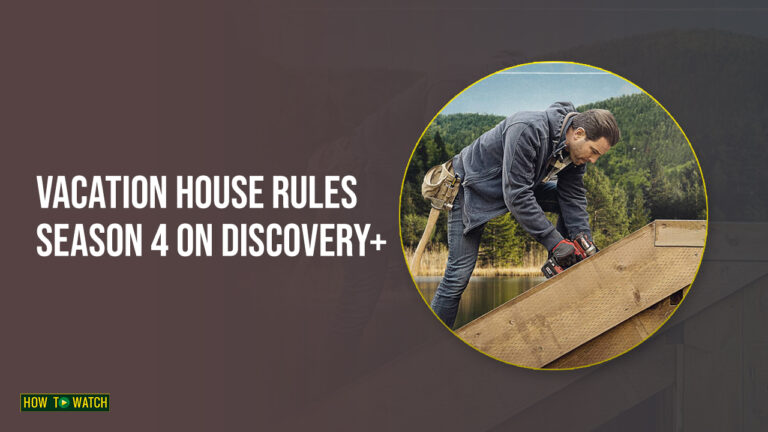 Watch-Vacation-House-Rules-Season-4-in-Australia-on-Discovery-Plus