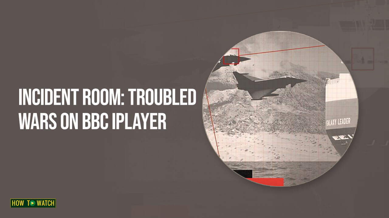 How to Watch Incident Room: Troubled Wars in Australia On BBC iPlayer